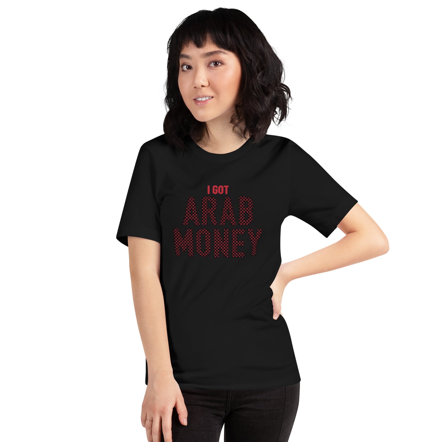 I got Arab Money T-shirt